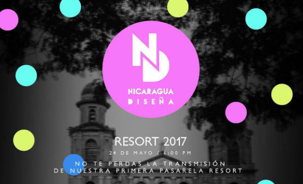 Nicaragua Diseña arranca con Pasarela Resort