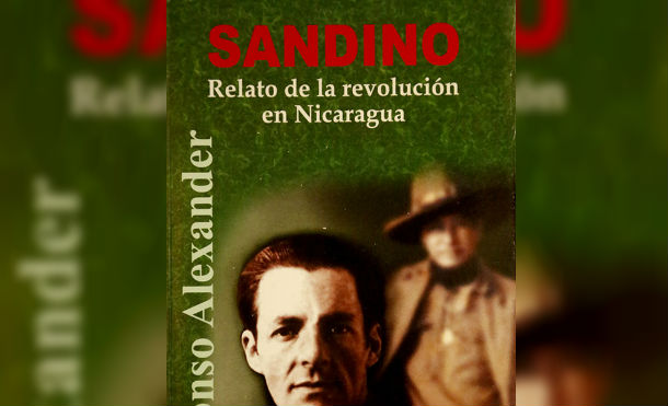 Sandino, el forjador independentista del siglo XX de América Latina