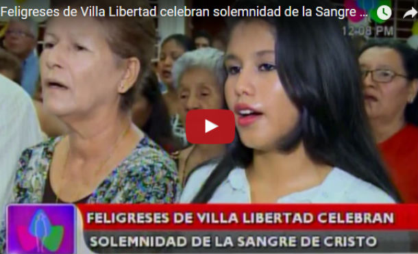 Feligreses de Villa Libertad celebran solemnidad de la Sangre de Cristo