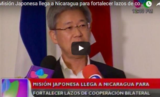 Misión Japonesa llega a Nicaragua para fortalecer lazos de cooperación bilateral