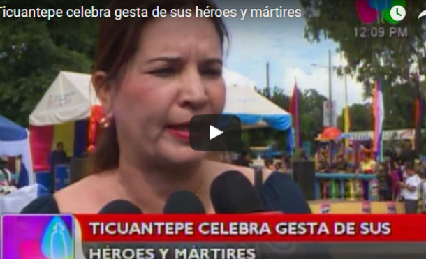 Ticuantepe celebra gesta de sus héroes y mártires