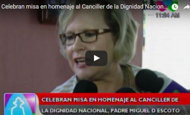 Celebran misa en homenaje al Canciller de la Dignidad Nacional, Padre Miguel D Escoto