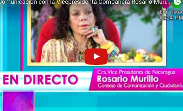 Comunicación con la Vicepresidenta Compañera Rosario Murillo 24 Julio 2017