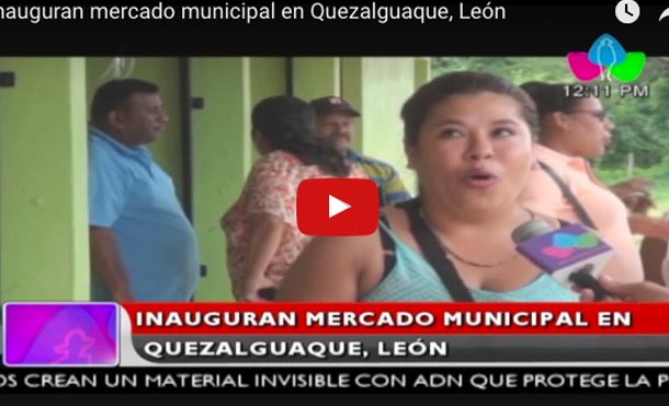 Inauguran mercado municipal en Quezalguaque, León