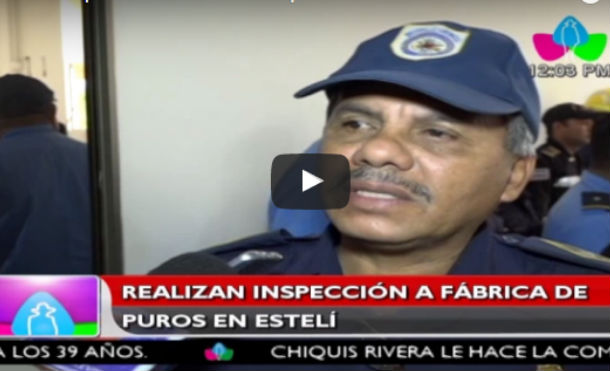 Realizan inspección a fábricas de puros en Estelí