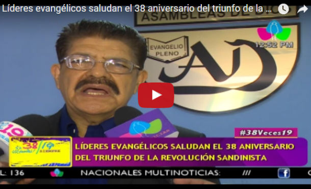 Líderes evangélicos saludan el 38 aniversario del triunfo de la Revolución Sandinista