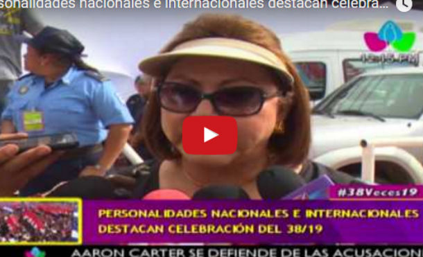 Personalidades nacionales e internacionales destacan celebración del 38/19