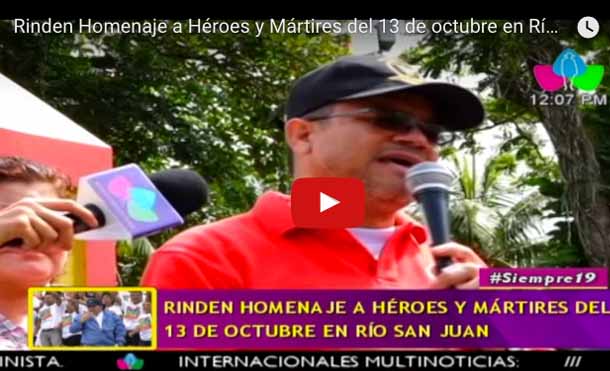 Rinden Homenaje a Héroes y Mártires del 13 de octubre en Río San Juan