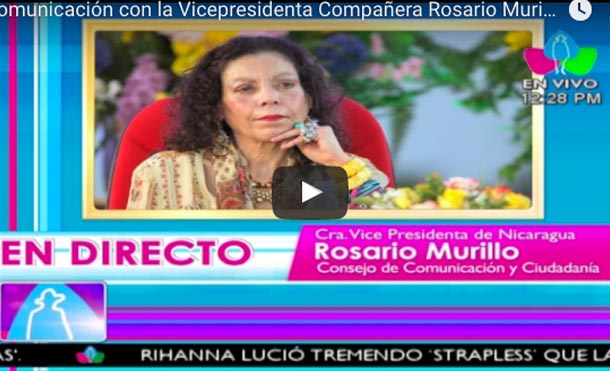 Comunicación con la Vicepresidenta Compañera Rosario Murillo 26 Julio 2017