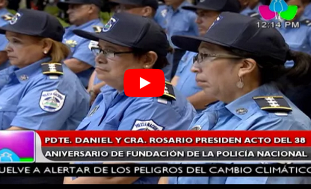 Pdte. Daniel y Cra. Rosario presiden acto del 38 aniversario de fundación de la Policía Nacional