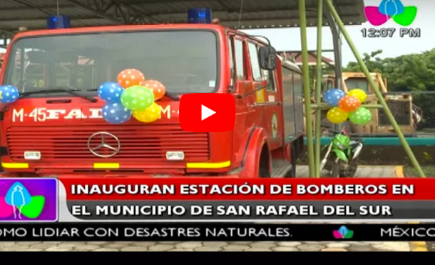 Inauguran estación de Bomberos en el municipio de San Rafael del Sur