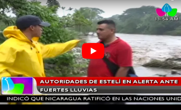 Autoridades de Estelí en alerta ante fuertes lluvias