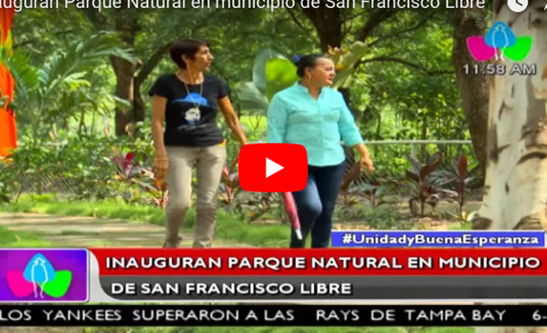 Inauguran Parque Natural en municipio de San Francisco Libre