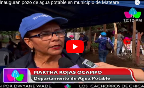 Inauguran pozo de agua potable en municipio de Mateare