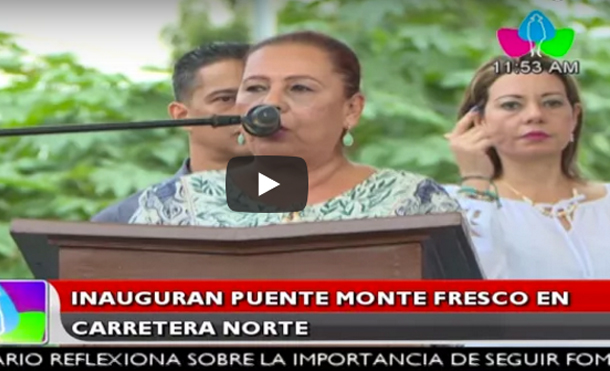 Inauguran puente Monte Fresco en carretera norte