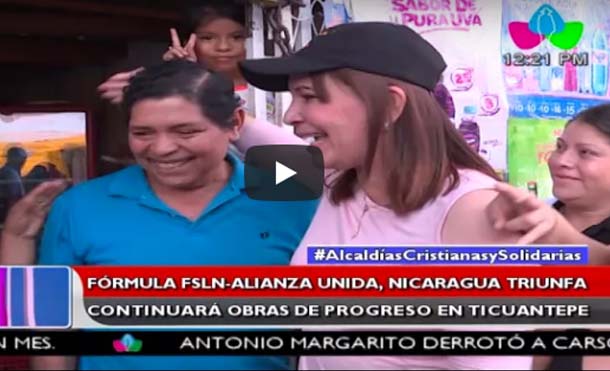 Fórmula del FSLN Alianza Unida Nicaragua Triunfa continuará obras de progreso en Ticuantepe