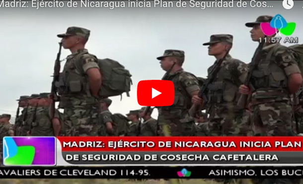 Madriz: Ejército de Nicaragua inicia Plan de Seguridad de Cosecha Cafetalera