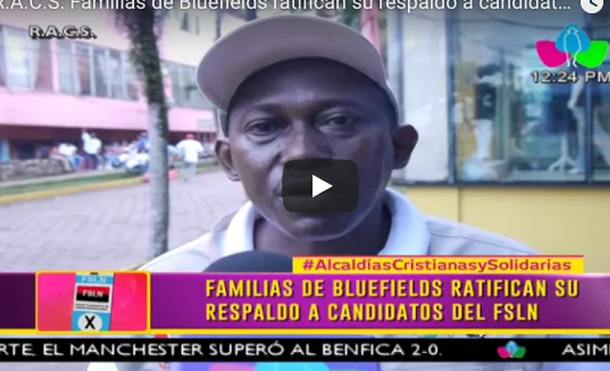 R.A.C.S: Familias de Bluefields ratifican su respaldo a candidatos del FSLN