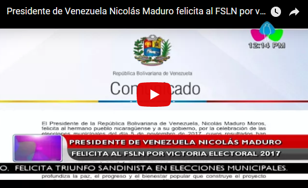 Presidente de Venezuela Nicolás Maduro felicita al FSLN por victoria electoral 2017