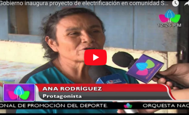 Gobierno inaugura proyecto de electrificación en comunidad San Antonio Sur de Managua