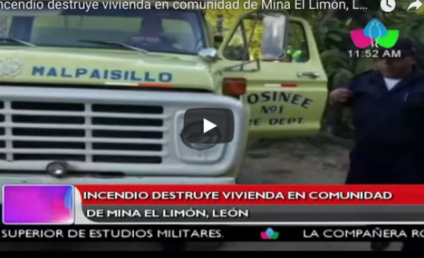 Incendio destruye vivienda en comunidad de Mina El Limón, León