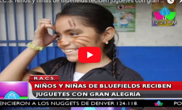 R.A.C.S: Niños y niñas de Bluefields reciben juguetes con gran alegría