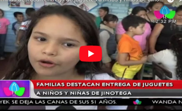 Familias destacan entrega de juguetes a niños y niñas de Jinotega