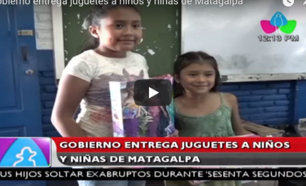 Gobierno entrega juguetes a niños y niñas de Matagalpa