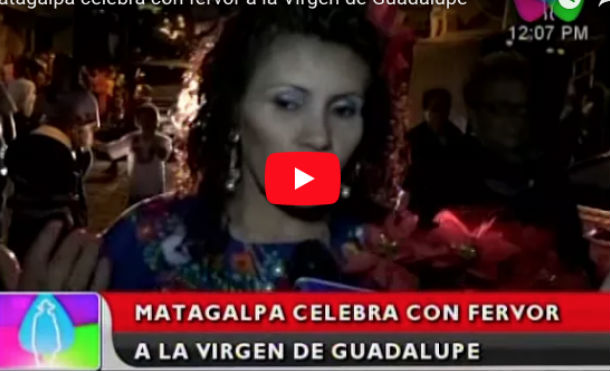 Matagalpa celebra con fervor a la Virgen de Guadalupe