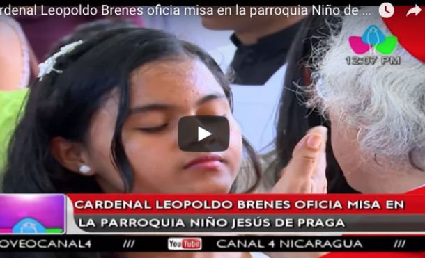 Cardenal Leopoldo Brenes oficia misa en la parroquia Niño de Jesús de Praga