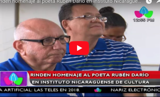 Rinden homenaje al poeta Rubén Darío en Instituto Nicaragüense de Cultura