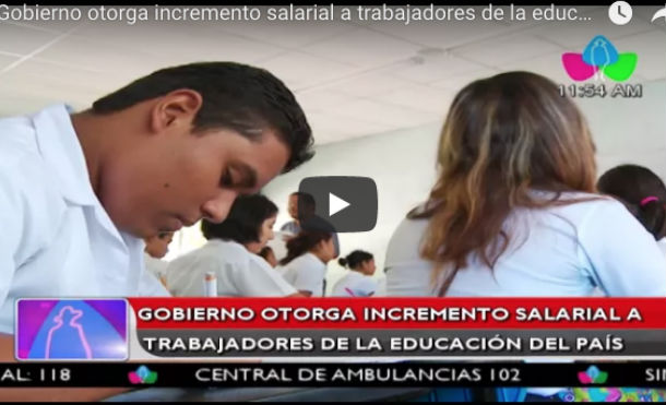 Gobierno otorga incremento salarial a trabajadores de la educación del país