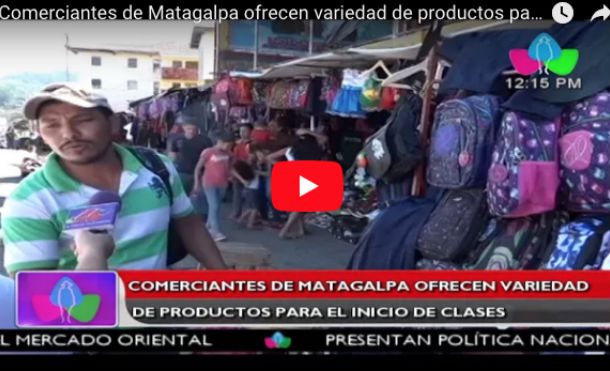 Comerciantes de Matagalpa ofrecen variedad de productos para el inicio de clases