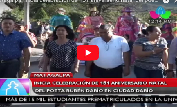 Matagalpa: Inicia celebración de 151 aniversario natal del poeta Rubén Darío en Ciudad Darío