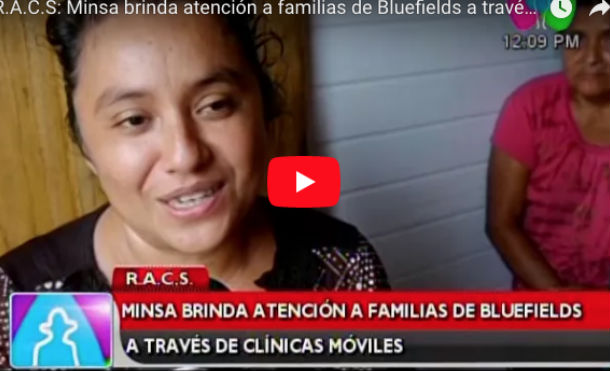 R.A.C.S: Minsa brinda atención a familias de Bluefields a través de clínicas móviles