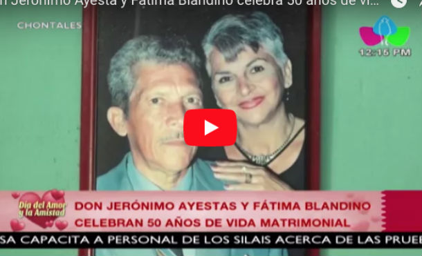 Don Jerónimo Ayesta y Fátima Blandino celebra 50 años de vida matrimonial