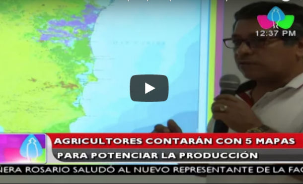 Agricultores contarán con 5 mapas para potenciar la producción