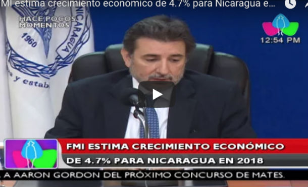 FMI estima crecimiento económico de 4.7% para Nicaragua en 2018