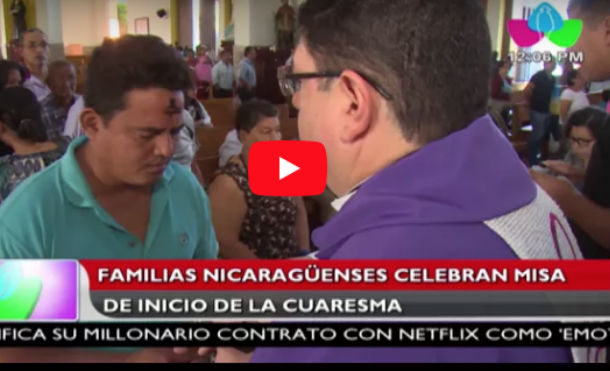 Familias nicaragüenses celebran misa de inicio de la cuaresma