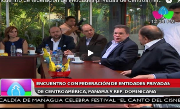 Encuentro con federación de entidades privadas de Centroamérica, Panamá y Rep. Dominicana