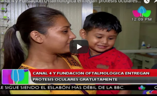 Canal 4 y Fundación Oftalmológica entregan prótesis oculares gratuitamente