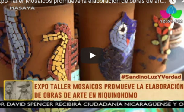 Expo Taller Mosaicos promueve la elaboración de obras de arte en Niquinohomo