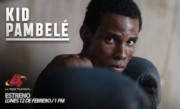 “Pambelé” la historia de un boxeador, llega a la pantalla de Canal 4