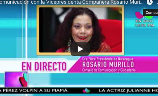 Comunicación con la Vicepresidenta Compañera Rosario Murillo, 15 de Febrero 2018