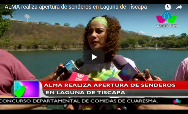 ALMA realiza apertura de senderos en Laguna de Tiscapa