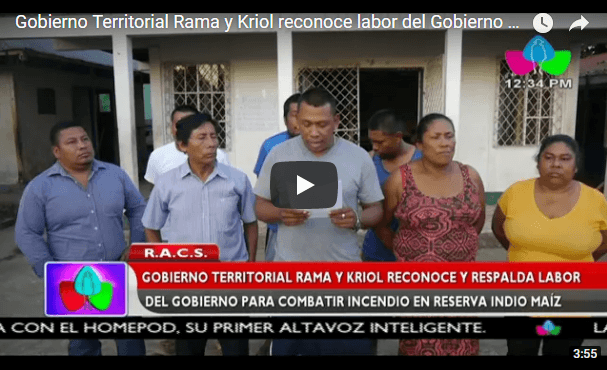 Gobierno Territorial Rama y Kriol reconoce labor del Gobierno para combatir incendio en Indio Maíz