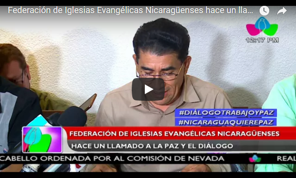 Federación de Iglesias Evangélicas Nicaragüenses hace un llamado a la paz y el diálogo