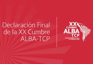 Declaración de la XX Cumbre del ALBA–TCP en conmemoración de su XVII aniversario