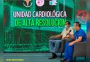 Hospital Militar lanza Primera Unidad Cardiológica de Alta Resolución