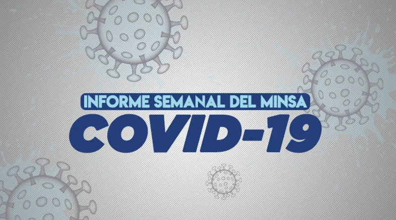 nicaragua, covid 19, coronavirus, minsa, reporte semanal,